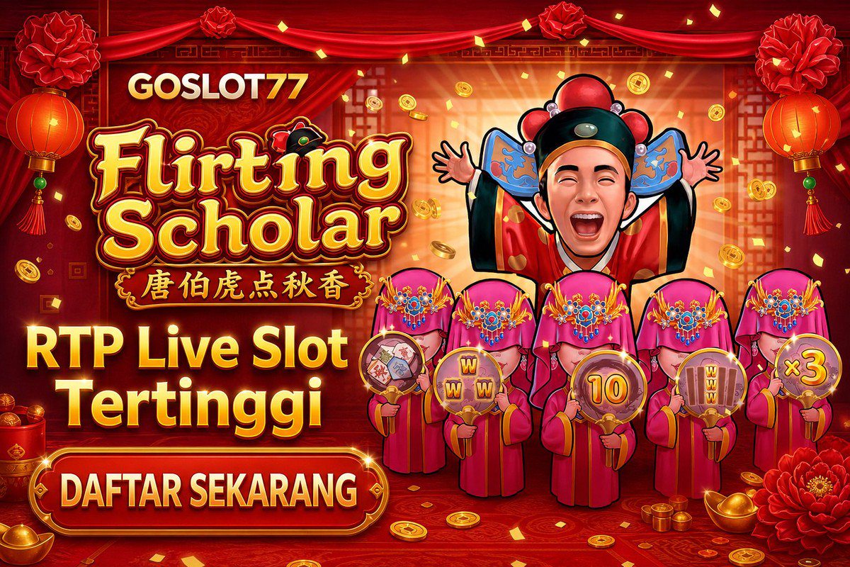 Flirting Scholar · GOSLOT77