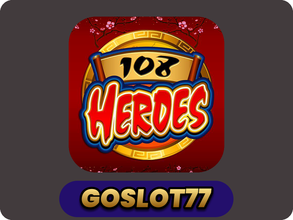 108 Heroes